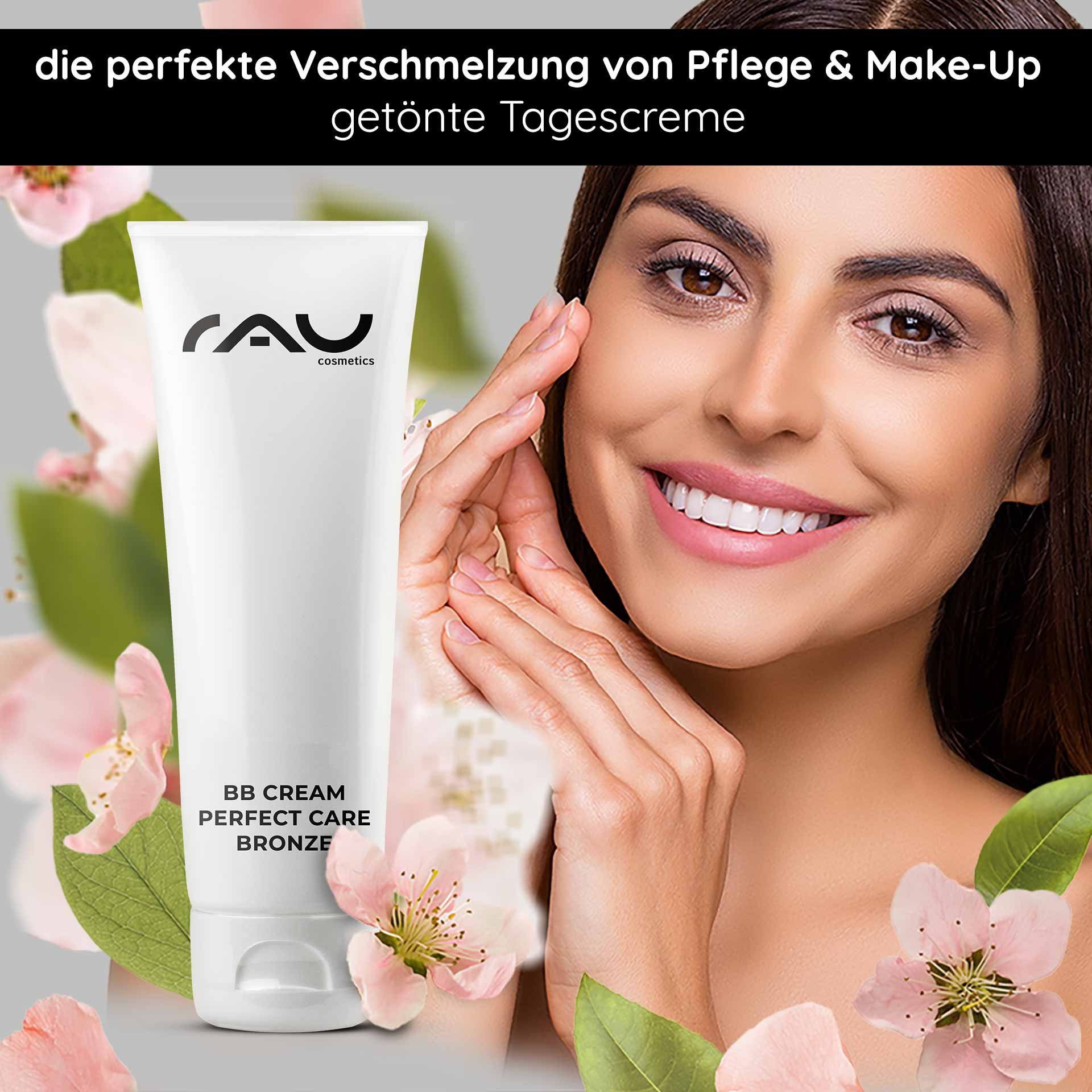 RAU Cosmetics BB Cream Perfect Care Bronze-Tube mit Modell, das strahlende Haut präsentiert, umgeben von floralen Elementen, die die Fusion von Hautpflege und Make-up betonen.