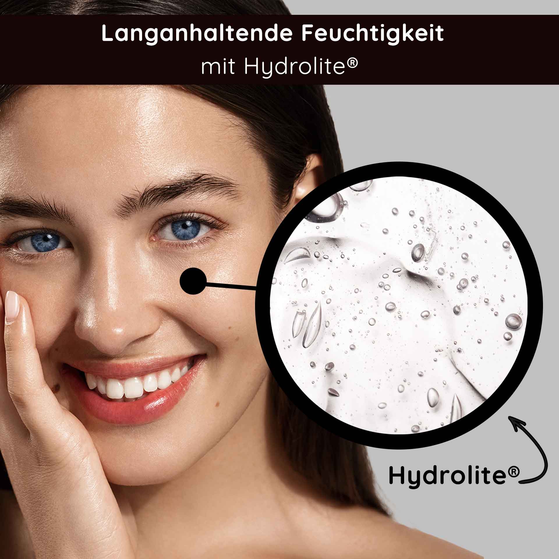 Ampollas húmedas 7x2 ml incl. aplicador Hyaluron Booster Lächelnde Frau mit strahlender Haut, die die Vorteile von langanhaltender Feuchtigkeit mit Hydrolite® hervorhebt, ergänzt durch eine Nahaufnahme von feuchtigkeitsspendenden Tropfen.