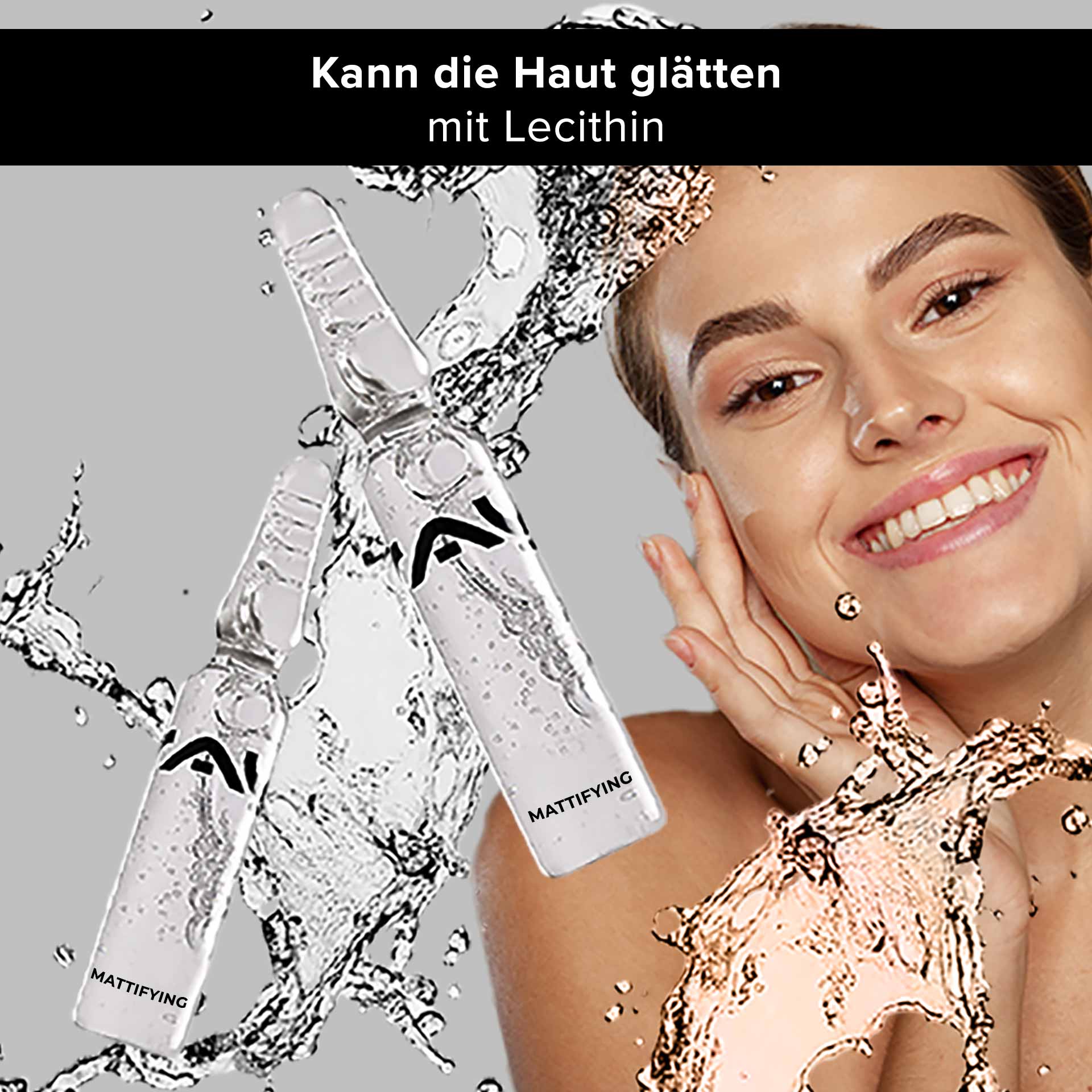 Ampollas Matificantes 10x2 ml Matificantes con Pistacho Silvestre Mattierende Ampullen mit dem Branding von RAU Cosmetics. Sie zeigen eine lächelnde Frau, die sich Serum ins Gesicht schmiert, umgeben von Wasserspritzern, und betonen die hautglättende Wirkung von Lecithin.