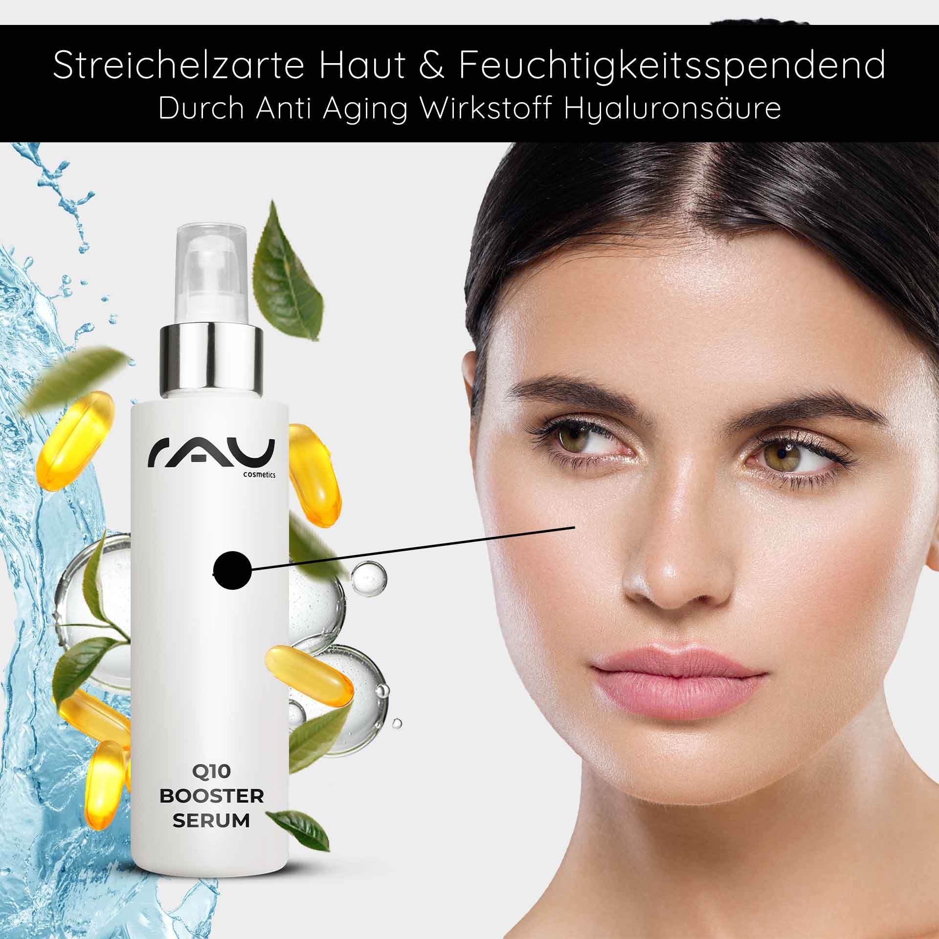 A bottle of RAU Q10 Booster Serum with hyaluronic acid, surrounded by moisturizing ingredients like yellow capsules and green leaves, next to a model's radiant skin, emphasizing anti-aging benefits.