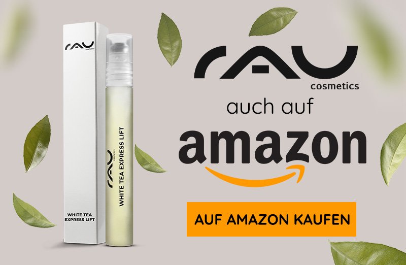 RAU Cosmetics White Tea Express Lift Serum in edler Verpackung mit grünen Teeblättern, Aktion zum Kauf bei Amazon.