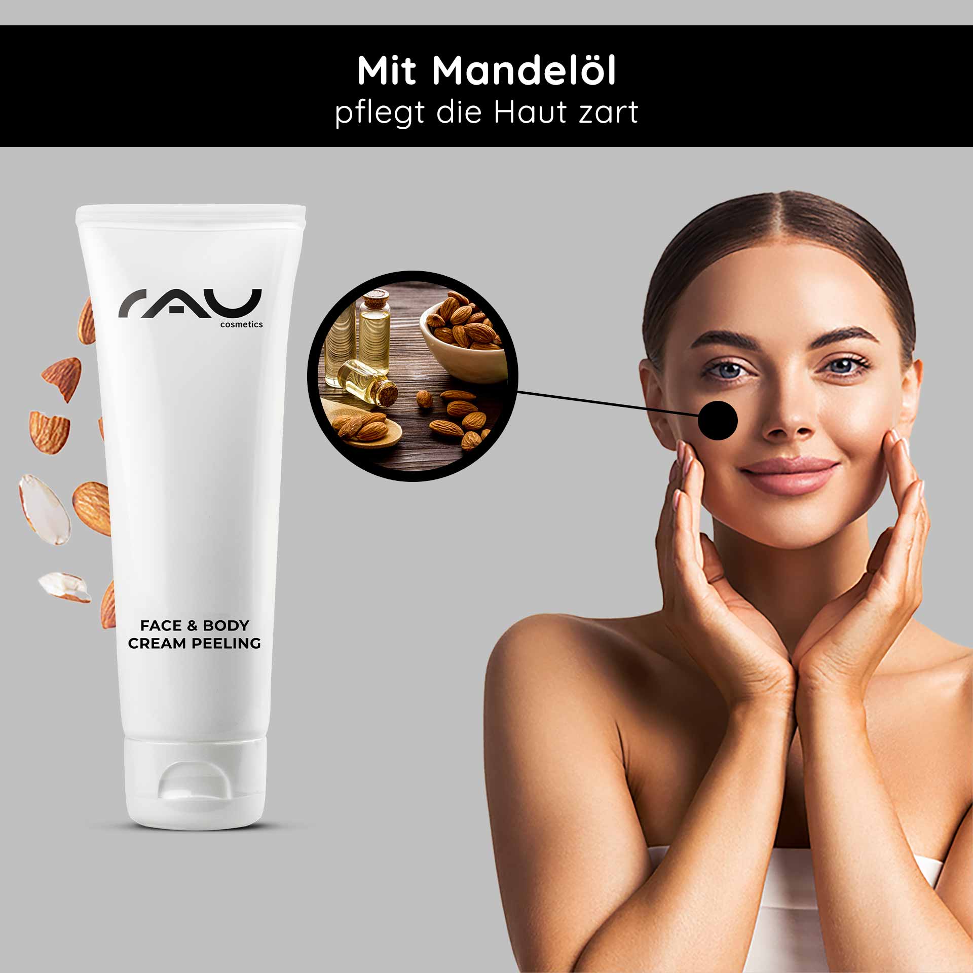Face & Body Cream Peeling 75 ml Mechanical peeling RAU Cosmetics Gesichts- und Körpercreme-Peelingtube mit Mandelöl, Frau trägt Produkt auf ihr Gesicht auf, Hautpflegefokus, sanfte Peeling-Vorteile.