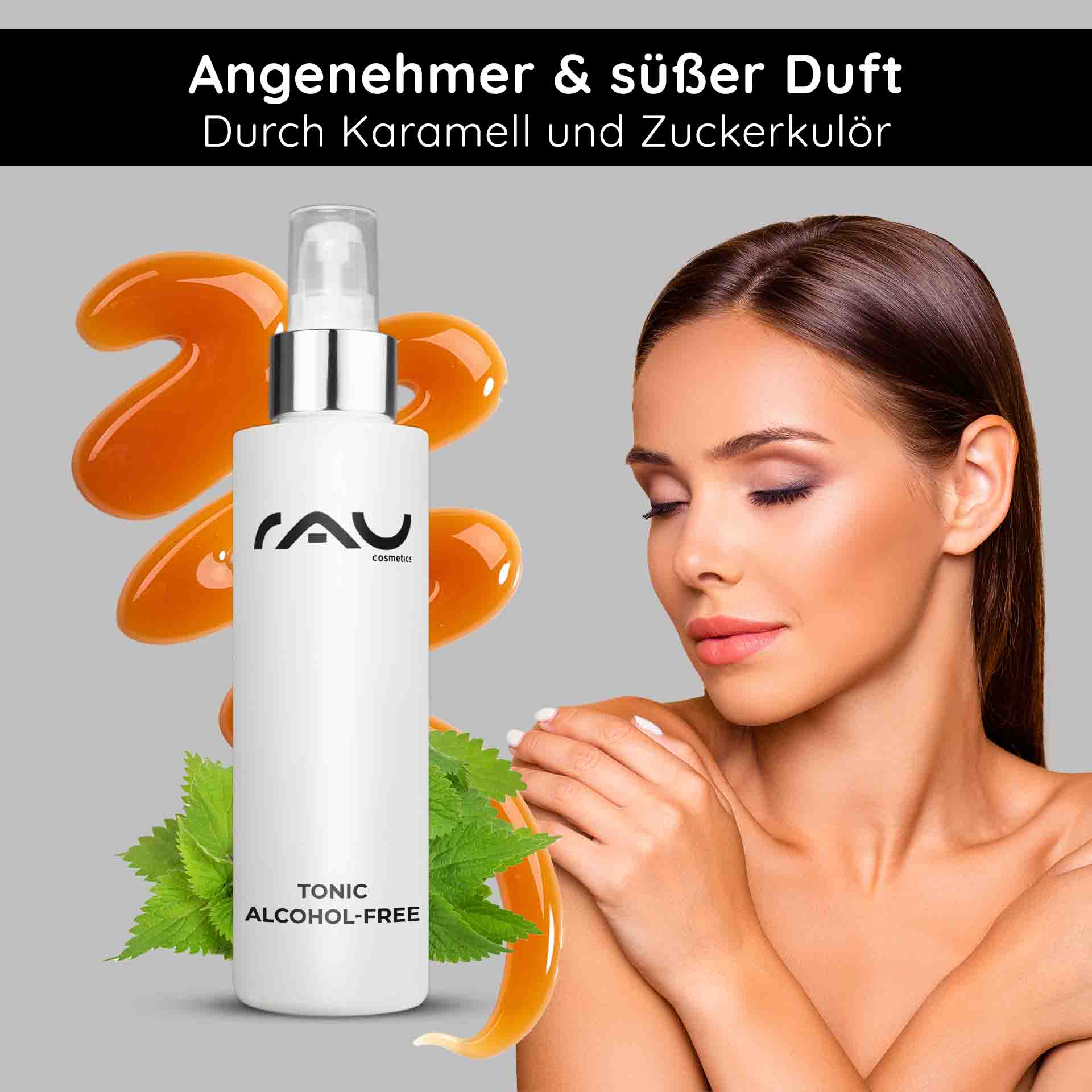 Tónico sin alcohol 200 ml con extracto de ortiga RAU Cosmetics Tonic alkoholfreie Flasche mit Karamell und Zuckersirup, Frau mit glatter Haut, frische Minzblätter, betont sanfte und effektive Hautpflege für empfindliche Haut.