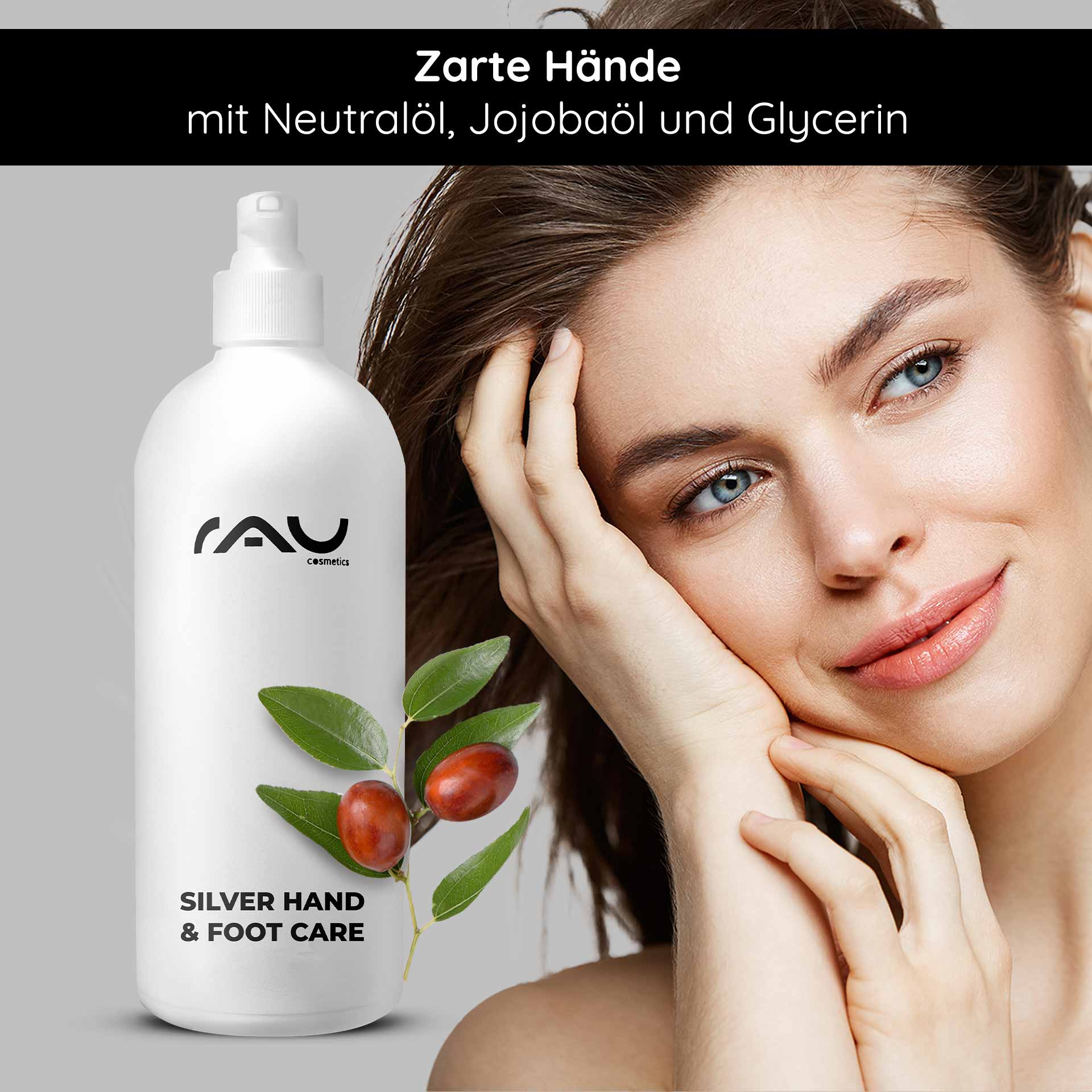 Silver Hand & Foot Care 500 ml para Crema de Manos y Pies Zarte Hände mit RAU Silver Hand & Foot Care Flasche, Jojobaöl und Glycerin, junge Frau berührt ihr Gesicht, natürliche Pflege für empfindliche Haut.