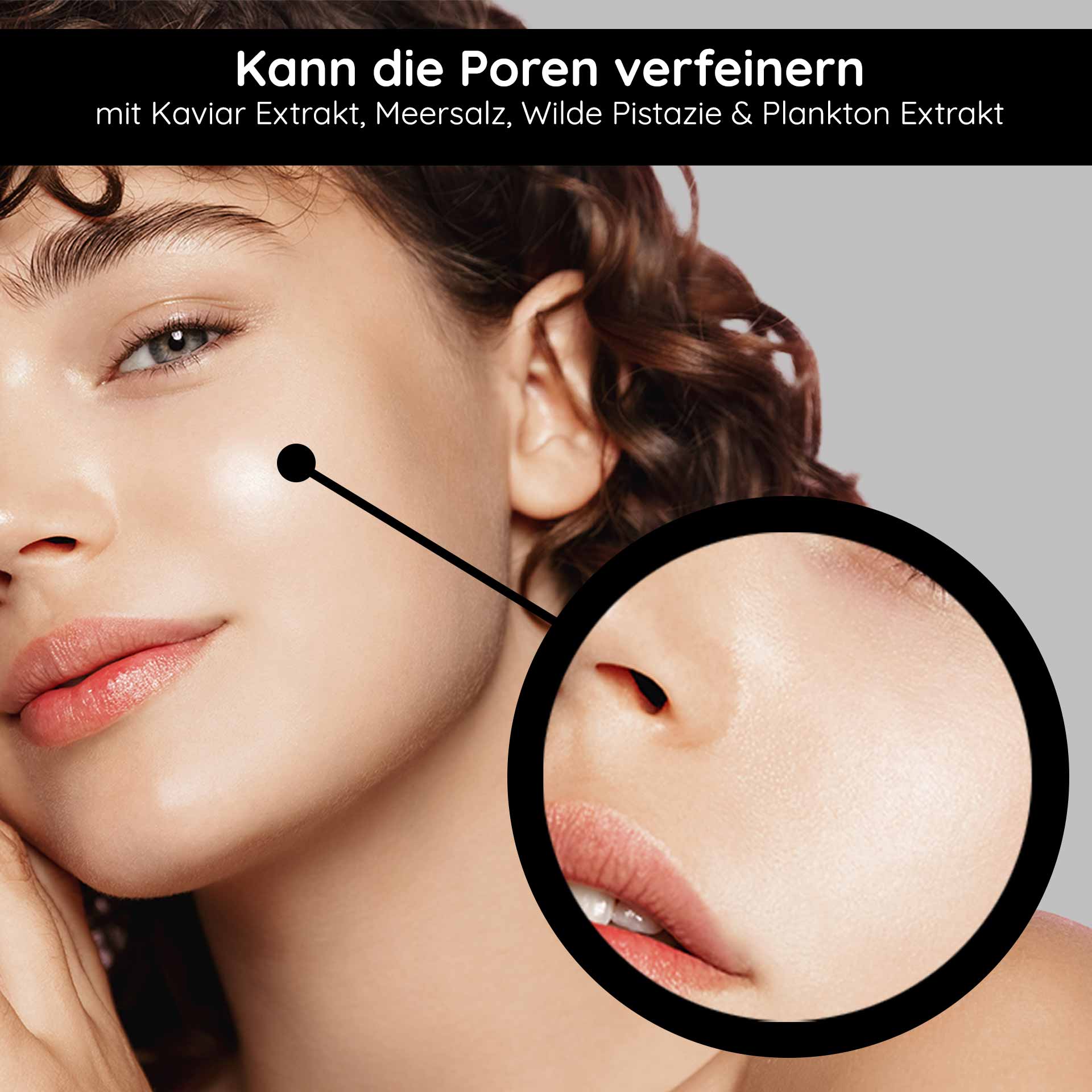 Caviar Serum Minimizador de Poros 100 ml con Extracto de Plancton Frau mit glatter Haut zeigt die Wirkung des Caviar Pore Minimizer Serums, hervorgehobene Porenverfeinerung mit Kaviar- und Planktonextrakt.