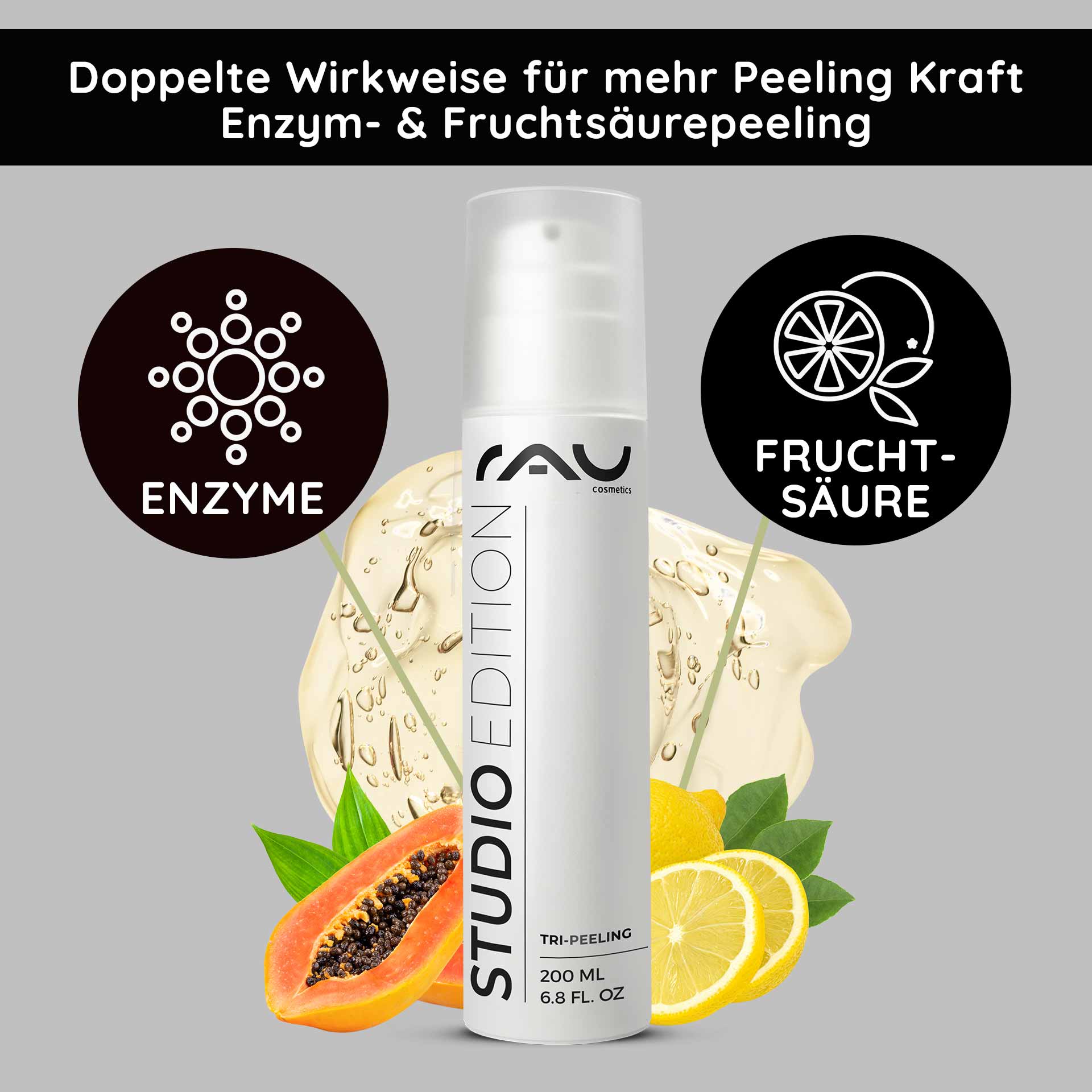 Tri-Peeling 200 ml Peeling de enzimas y ácidos de frutas Flasche Tri-Peeling von RAU Cosmetics, 200 ml, mit Abbildung von Enzymen und Fruchtsäuren, umgeben von Papaya- und Zitrusfrüchten, auf grauem Hintergrund, betont die multifunktionale Wirkung und Hautpflegeeigenschaften.