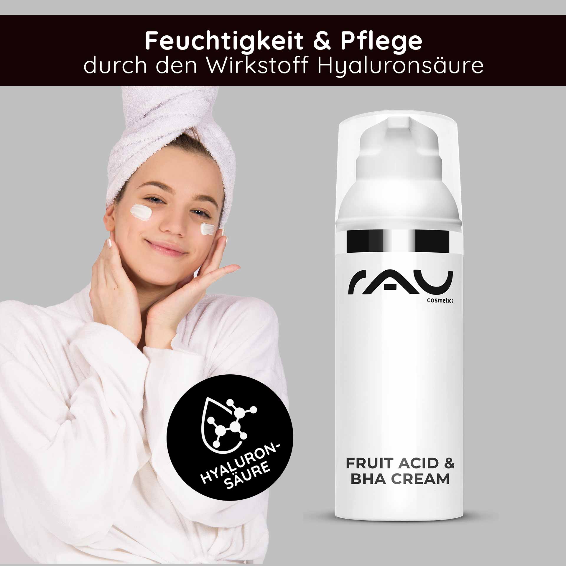 Fruit Acid & BHA Cream 50 ml - BHA Fruit Acid Cream Frau mit Hyaluronsäure-Creme auf dem Gesicht, lächelnd, in einem weißen Bademantel, präsentiert RAU Cosmetics Fruit Acid & BHA Cream, betont Hautpflege und Feuchtigkeit.