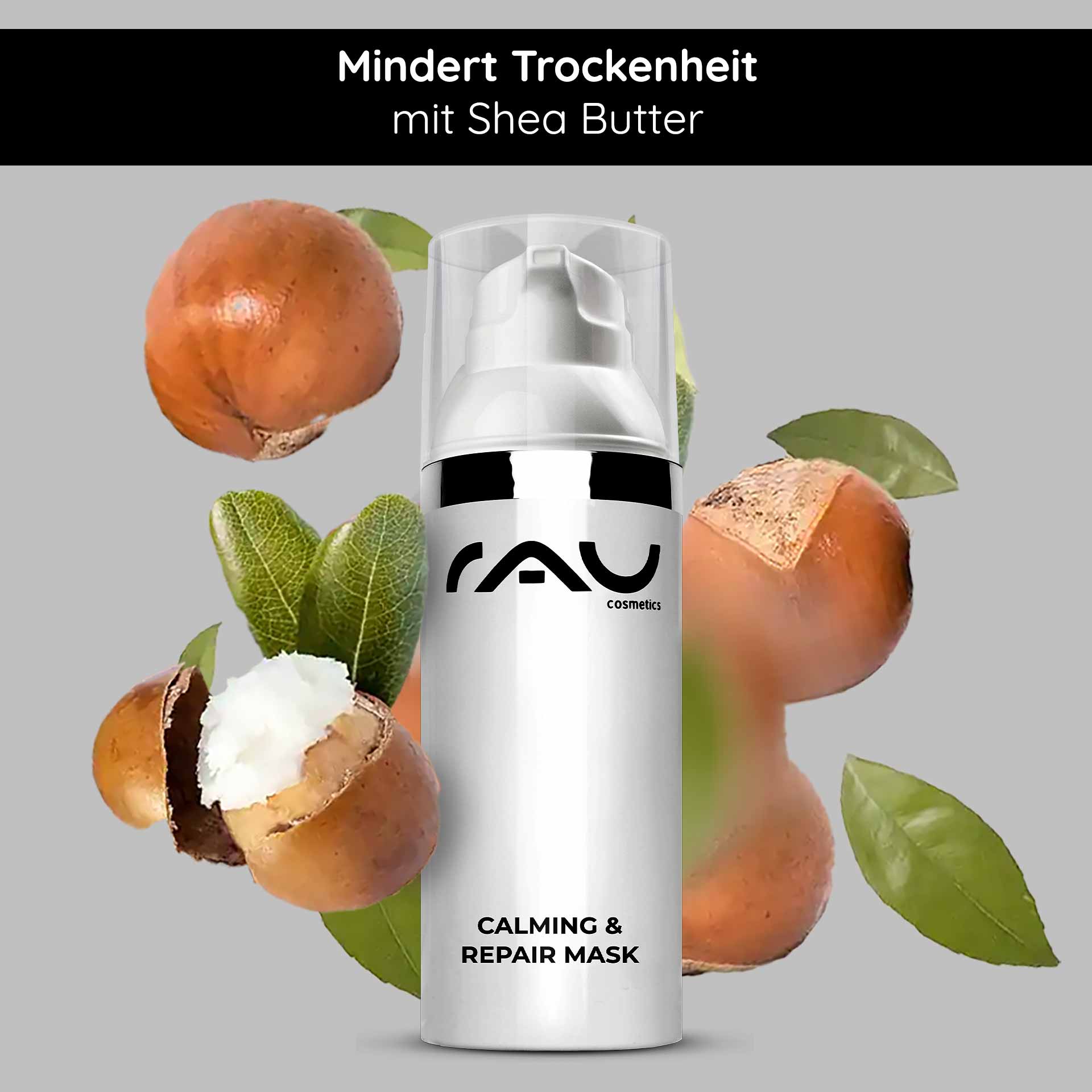 Calming & Repair Mask 50 ml Soothing mask with urea RAU Cosmetics Calming & Repair Mask mit Sheabutter, umgeben von Haselnüssen und Sheabutter, betont die Feuchtigkeitsversorgung und beruhigenden Eigenschaften trockener Haut.
