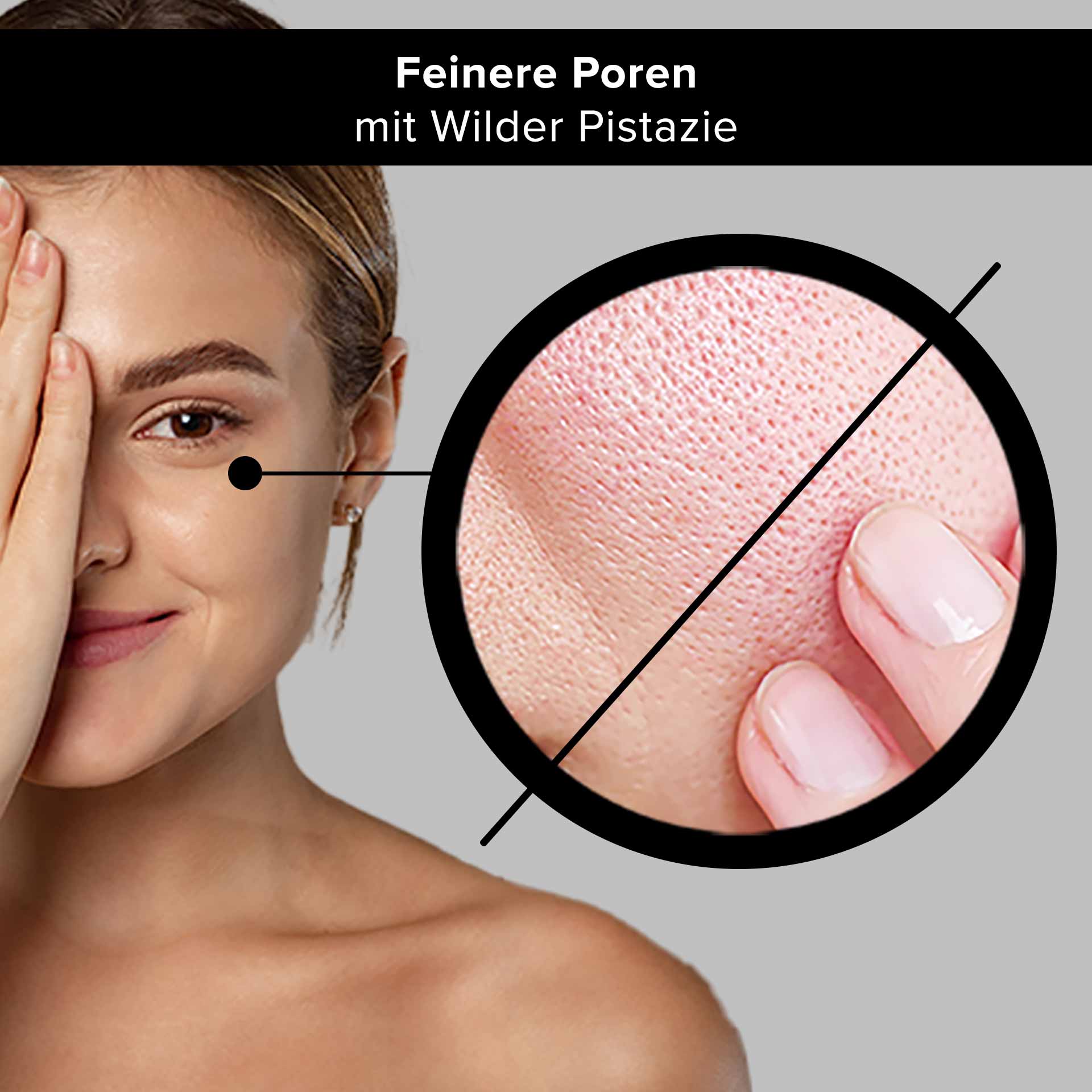 Ampollas Matificantes 10x2 ml Matificantes con Pistacho Silvestre Frau mit lächelndem Gesicht, zeigt eine Hand auf ihr Auge, daneben ein vergrößertes Hautbild, das feine Poren und die Wirkung von wilder Pistazie zur Hautverfeinerung darstellt.