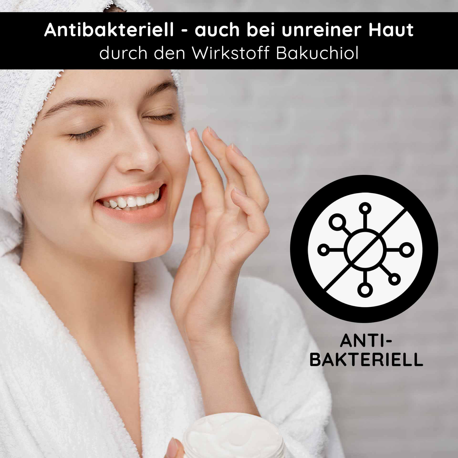 Resist aging! Rich Cream with Bakuchiol 50 ml Night Cream Frau mit Hand im Gesicht, die Gesichtscreme aufträgt, lächelnd, mit Handtuch und Bademantel, neben Symbol für antibakterielle Eigenschaften von Bakuchiol.